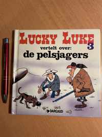 Lucky Luke deel 03 vertelt over de Pelsjagers (leesboekje)