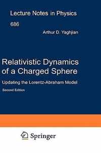 Relativistic Dynamics Of A Charged Sphere