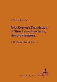 John Evelyn's Translation of Titus Lucretius Carus. De rerum natura