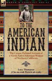 To the American Indian