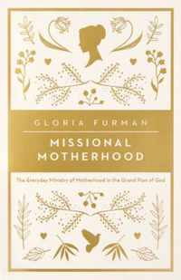 Missional Motherhood