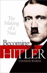 Becoming Hitler