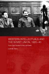 Western Intellectuals and the Soviet Union, 1920-40