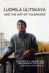 Ludmila Ulitskaya and the Art of Tolerance