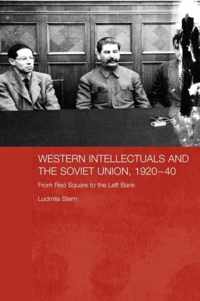 Western Intellectuals and the Soviet Union, 1920-40