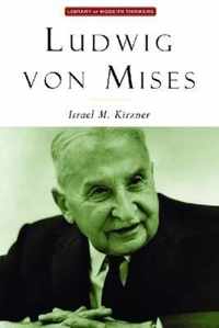 Ludwig Von Mises