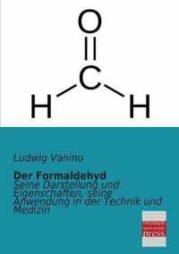 Der Formaldehyd