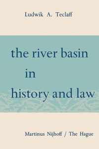 The River Basin in History and Law