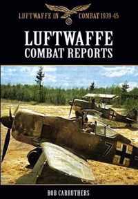 Luftwaffe Combat Reports