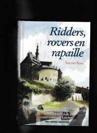 Ridders, Rovers En Rapaille