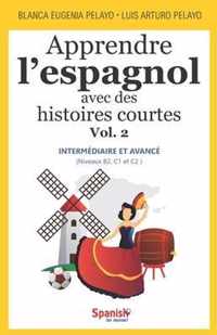 Apprendre l'espagnol avec des histoires courtes, Vol. 2