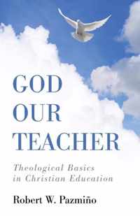 God Our Teacher