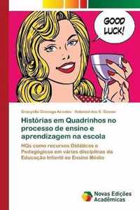 Historias em Quadrinhos no processo de ensino e aprendizagem na escola