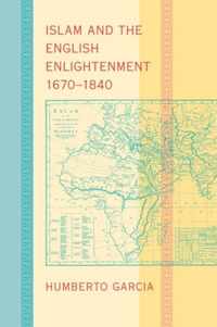 Islam & English Enlightenment 1670-1840