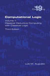 Computational Logic: Volume 1