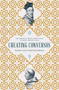 Creating Conversos