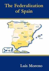 The Federalization of Spain