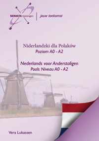 Niderlandzki dla Polaków; Nederlands voor Polen niveau A0 - A2