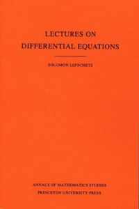 Lectures on Differential Equations. (AM-14), Volume 14