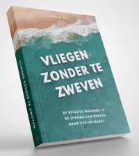 Vliegen zonder te zweven