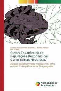 Status Taxonomico de Populacoes Reconhecidas Como Scinax Nebulosus