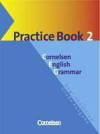 Cornelsen English Grammar. Große Ausgabe. Practice Book 2