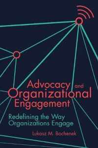 Advocacy and Organizational Engagement