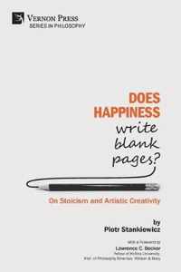 Does Happiness Write Blank Pages? On Stoicism and Artistic Creativity