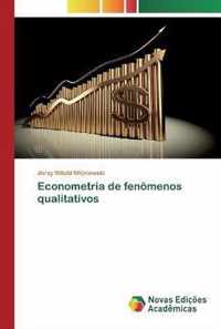 Econometria de fenomenos qualitativos