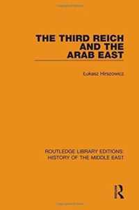 The Third Reich and the Arab East