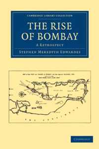 The Rise Of Bombay