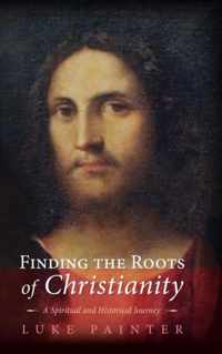 Finding the Roots of Christianity