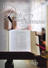 Preach Better Sermons