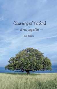 Cleansing of the Soul