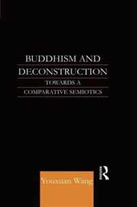 Buddhism and Deconstruction