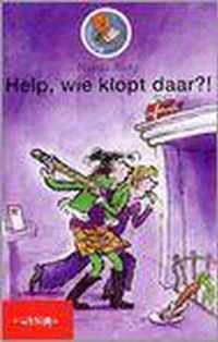 Help, wie klopt daar?!