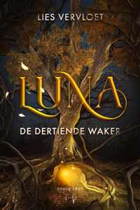 Luna, De Dertiende Waker - Lies Vervloet - Hardcover (9789464208993)