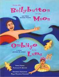 From The Bellybutton Of The Moon / del Ombligo de la Luna