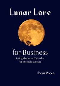 Lunar Lore for Business