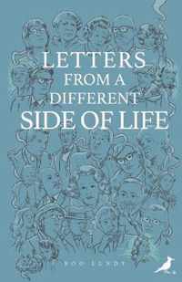 Letters from a Different Side of Life