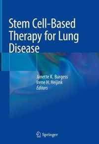 Stem Cell-Based Therapy for Lung Disease