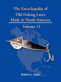 The Encyclopedia of Old Fishing Lures