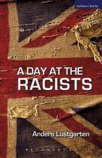 Day At The Racists