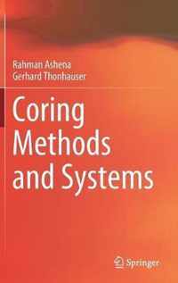 Coring Methods and Systems