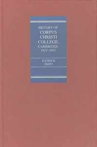 The College of Corpus Christi and of the Blessed  Virgin Mary A History from 1822 to 1952