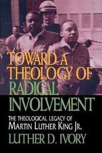 Toward a Theology of Radical Involvement