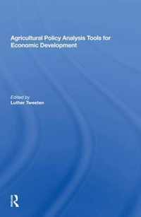 Agricultural Policy Analysis Tools For Economic Development