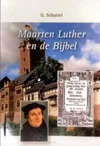 Maarten Luther en de Bijbel