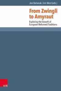 From Zwingli to Amyraut