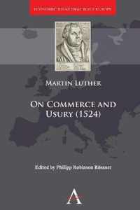 On Commerce and Usury (1524)